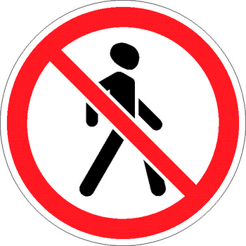 3.10 движение пешеходов запрещено - Охрана труда на строительных площадках - Дорожные знаки - ohrana.inoy.org
